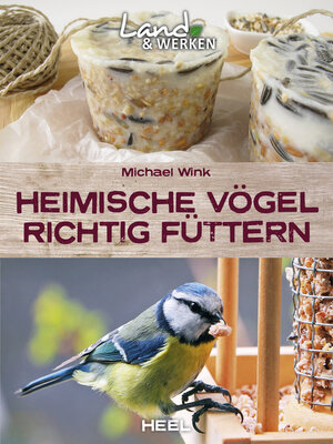 cover image of Heimische Vögel richtig füttern
